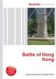 Battle of Hong Kong, Jesse Russell,Ronald Cohn 