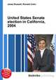 United States Senate election in California, 2004, Jesse Russell,Ronald Cohn 