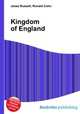 Kingdom of England, Jesse Russell,Ronald Cohn 