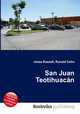 San Juan Teotihuacan, Jesse Russell,Ronald Cohn 