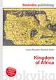 Kingdom of Africa, Jesse Russell,Ronald Cohn 