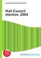 Hull Council election, 2004, Jesse Russell,Ronald Cohn 
