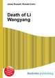Death of Li Wangyang, Jesse Russell,Ronald Cohn 