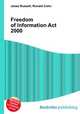 Freedom of Information Act 2000, Jesse Russell,Ronald Cohn 