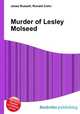 Murder of Lesley Molseed, Jesse Russell,Ronald Cohn 