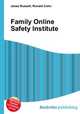 Family Online Safety Institute, Jesse Russell,Ronald Cohn 