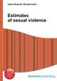 Estimates of sexual violence, Jesse Russell,Ronald Cohn 