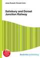 Salisbury and Dorset Junction Railway, Jesse Russell,Ronald Cohn 