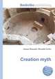 Creation myth, Jesse Russell,Ronald Cohn 