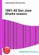 1991–92 San Jose Sharks season, Jesse Russell,Ronald Cohn 