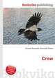 Crow, Jesse Russell,Ronald Cohn 