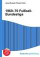 1969–70 Fu?ball-Bundesliga, Jesse Russell,Ronald Cohn 