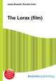 The Lorax (film), Jesse Russell,Ronald Cohn 