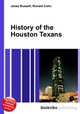 History of the Houston Texans, Jesse Russell,Ronald Cohn 