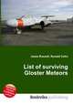 List of surviving Gloster Meteors, Jesse Russell,Ronald Cohn 