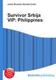 Survivor Srbija VIP: Philippines, Jesse Russell,Ronald Cohn 
