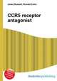 CCR5 receptor antagonist, Jesse Russell,Ronald Cohn 