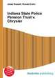 Indiana State Police Pension Trust v. Chrysler, Jesse Russell,Ronald Cohn 