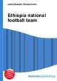 Ethiopia national football team, Jesse Russell,Ronald Cohn 