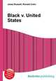 Black v. United States, Jesse Russell,Ronald Cohn 