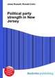Political party strength in New Jersey, Jesse Russell,Ronald Cohn 