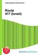 Route 417 (Israel), Jesse Russell,Ronald Cohn 