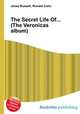 The Secret Life Of... (The Veronicas album), Jesse Russell,Ronald Cohn 