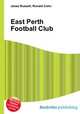East Perth Football Club, Jesse Russell,Ronald Cohn 