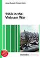 1968 in the Vietnam War, Jesse Russell,Ronald Cohn 