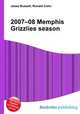 2007–08 Memphis Grizzlies season, Jesse Russell,Ronald Cohn 