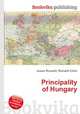 Principality of Hungary, Jesse Russell,Ronald Cohn 