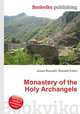 Monastery of the Holy Archangels, Jesse Russell,Ronald Cohn 