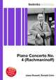 Piano Concerto No. 4 (Rachmaninoff), Jesse Russell,Ronald Cohn 