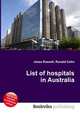 List of hospitals in Australia, Jesse Russell,Ronald Cohn 