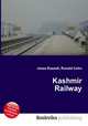Kashmir Railway, Jesse Russell,Ronald Cohn 
