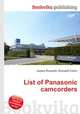 List of Panasonic camcorders, Jesse Russell,Ronald Cohn 