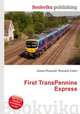 First TransPennine Express, Jesse Russell,Ronald Cohn 