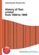 History of Test cricket from 1884 to 1889, Jesse Russell,Ronald Cohn 