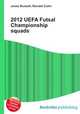 2012 UEFA Futsal Championship squads, Jesse Russell,Ronald Cohn 