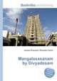 Mangalasasanam by Divyadesam, Jesse Russell,Ronald Cohn 