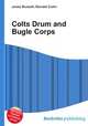 Colts Drum and Bugle Corps, Jesse Russell,Ronald Cohn 