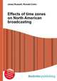 Effects of time zones on North American broadcasting, Jesse Russell,Ronald Cohn 