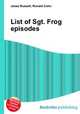 List of Sgt. Frog episodes, Jesse Russell,Ronald Cohn 