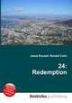 24: Redemption, Jesse Russell,Ronald Cohn 