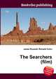 The Searchers (film), Jesse Russell,Ronald Cohn 