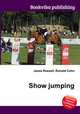Show jumping, Jesse Russell,Ronald Cohn 