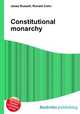 Constitutional monarchy, Jesse Russell,Ronald Cohn 