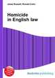 Homicide in English law, Jesse Russell,Ronald Cohn 