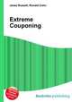 Extreme Couponing, Jesse Russell,Ronald Cohn 