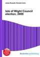 Isle of Wight Council election, 2009, Jesse Russell,Ronald Cohn 